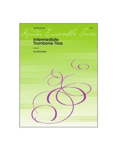 UBER D.-Intermediate Trombone Trios for 3 Trombones "D"