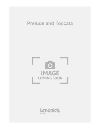DRING M.-Preludio e Toccata per pianoforte
