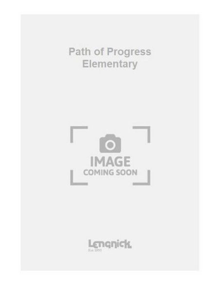 ROWLEY A.-Path of Progress Elementary for Piano