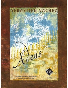 VACHEZ S.-Adeus per violoncello e chitarra