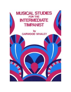 WHALEY G.-Musical Studies for the Intermediate Timpanits