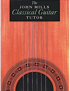 MILLS John-Classical Guitar Tutor (Methode) für Gitarre