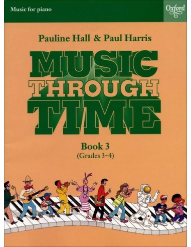 HARRIS & HALL-Music Throught Time 3rd for Piano