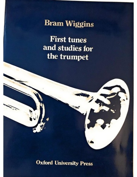 WIGGINS B.-Prime melodie e studi per tromba
