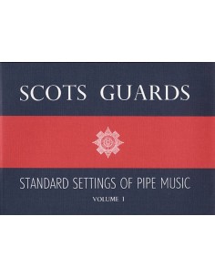 SCOTS GUARDS-Standards Settings 1st for Bagpipes