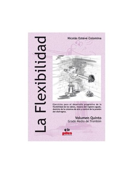 ESTEVE N.-La Flexibility Vol.5 (Medium Degree) für Posaune