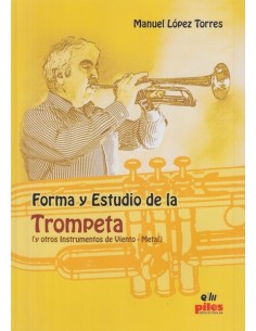 LOPEZ TORRES M.-Forma e studio della tromba