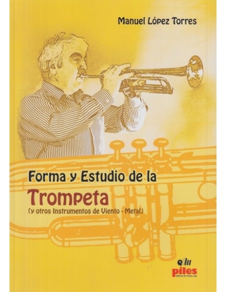 LOPEZ TORRES M.-Forma e studio della tromba