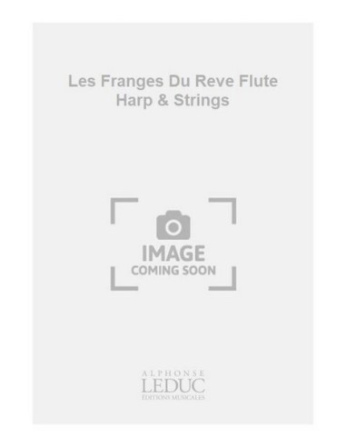 CHEN M.-Les Franges Du Reve Flute Harp & Strings