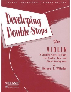 WHISTLER H.-Developing Double Stops for Violin