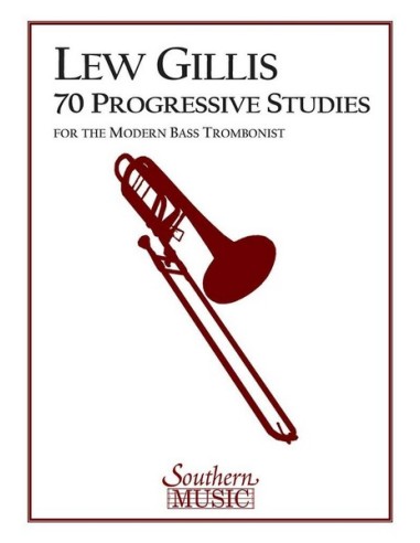 GILLIS L.-Seventy Progressive Studies Posaune