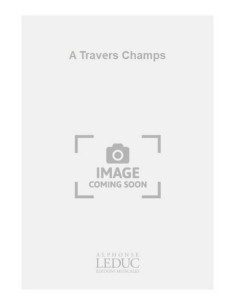 DEGENNE P.-A Travers Champs