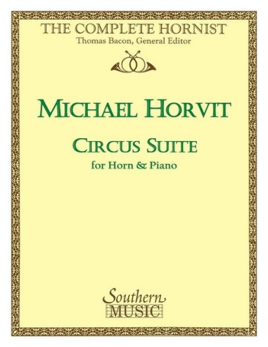 HORVIT M.-Circus Suite Corno e Pianoforte (Thomas Bacon)
