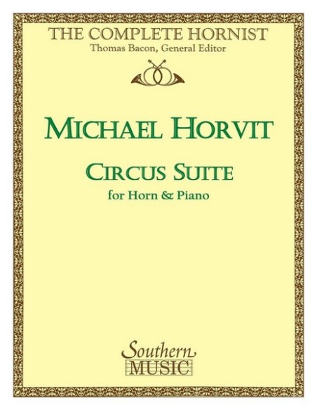 HORVIT M.-Circus Suite Corno e Pianoforte (Thomas Bacon)