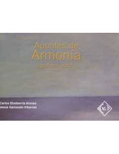 ETXEBERRIA ALONSO C.-Notes on Harmony Vol.1