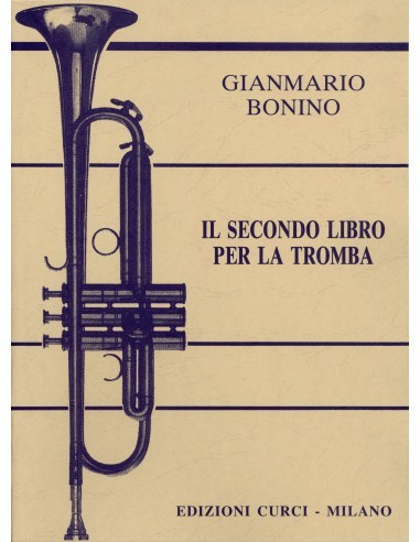 BONINO G.-Il Secondo Libro (Méthode) pour trompette