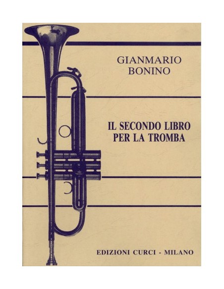 BONINO G.-Il Secondo Libro (Méthode) pour trompette