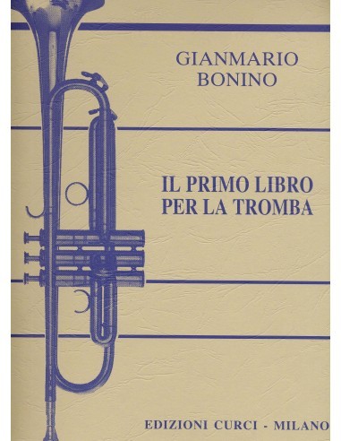 BONINO G.-Il Primo Libro per Tromba