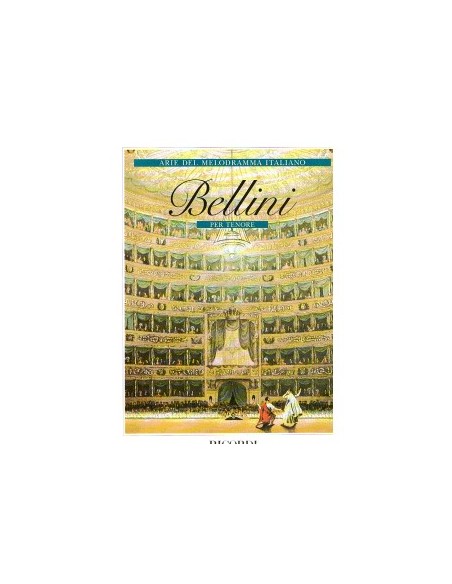 BELLINI-Arie d'Opera per Tenore e Pianoforte