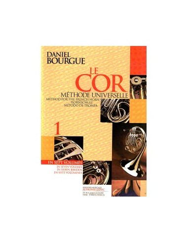 BOURGUE D.-Le Cor (Metodo Universale) Vol.1 per Corno