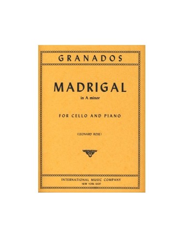 GRANADOS E.-Madrigal in A minor for Cello and Piano (Rose)