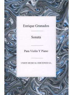 GRANADOS E.-Sonata per violino e pianoforte *