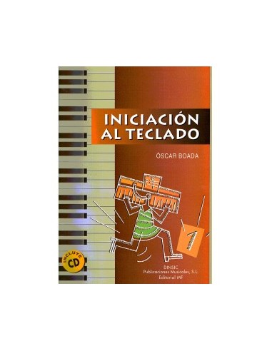 BOADA O.-Initiation au clavier Vol.1 (Inc.CD)