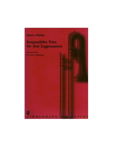 MULLER R.-Select Trios pour 3 trombones