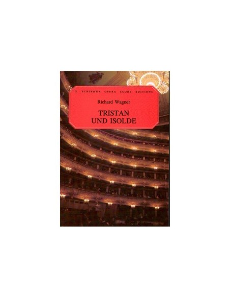 WAGNER R.-Tristano e Isotta per voce e pianoforte