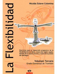 ESTEVE N.-La Flexibility Vol.3 (Elementary Degree) for Trombone