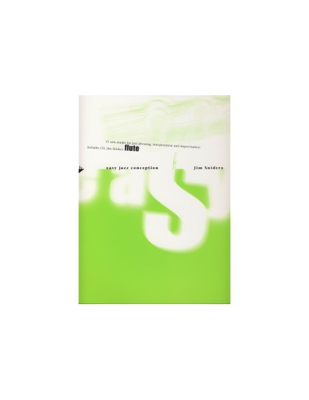 SNIDERO J.-Easy Jazz Conception per flauto (Inc.CD)