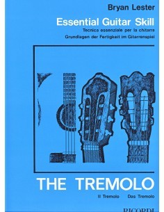 LESTER B.-Tecnica Esencial: El Tremolo para Guitarra