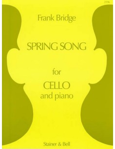 BRIDGE F.-Spring Chanson pour violoncelle et piano