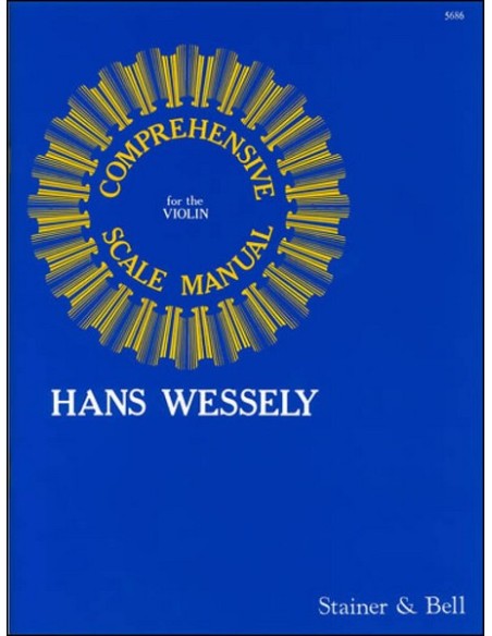 WESSELY H.-A Comprehensive Scale Manual for Violin