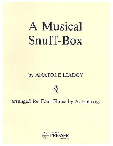 LIADOV A.-Musical Snuffbox for 4 Flutes