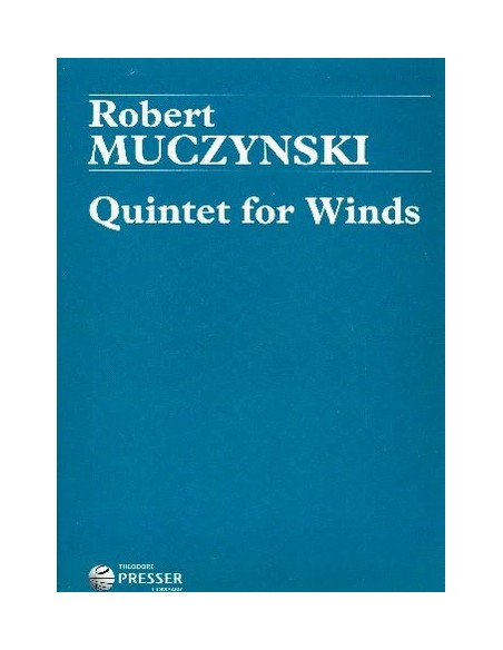MUCZYNSKI R.-Wood Wind Quintet