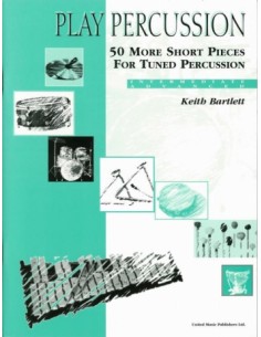 BARTLETT K.-More Short Pieces (50) for Tuned Percussion
