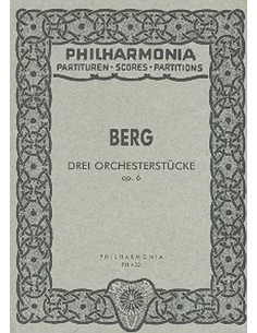 BERG A.-Drei Orchesterstucke Op.6 for Orchestra (PB) (Philharmonic)