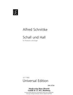 SCHNITTKE A.-Schall und Hall para Trombon y Organo (Haselbock/Schlee)