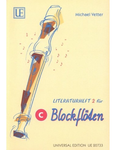 VETTER M.-Literaturheft Vol.2 für Blockflöte in C