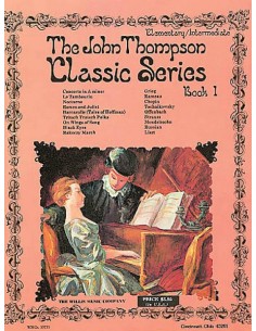 THOMPSON J.-Classic Series 1 for Piano (*)