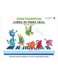 THOMPSON J.-Easy Kurs 3 (Neuauflage) für Klavier (Methode) (Spanische Hrsg.) (Online-Audio)