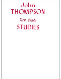 THOMPSON J.-Studi di prima elementare per pianoforte