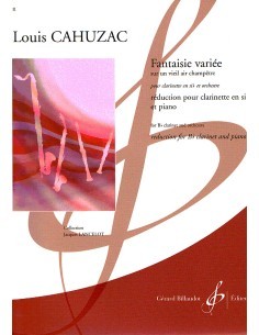CAHUZAC L.-Fantaisie Variee sur un Vieil Air Champetre per Clarinetto e Pianoforte