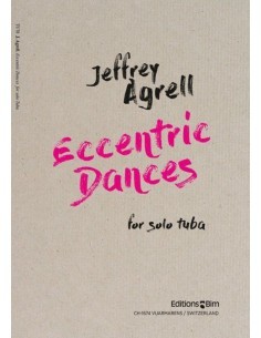 AGRELL J.-Danses excentriques pour tuba